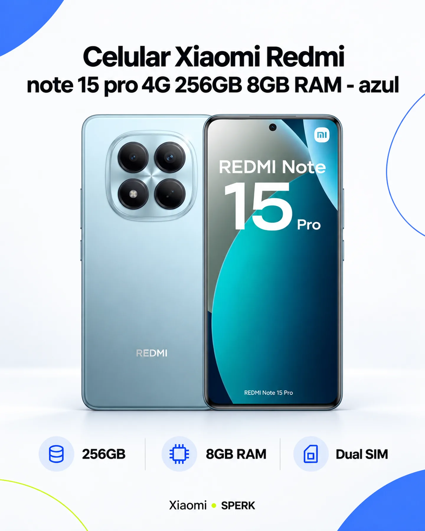 Celular Xiaomi Redmi note 15 pro 4G 256GB 8GB RAM - azul — painel 1