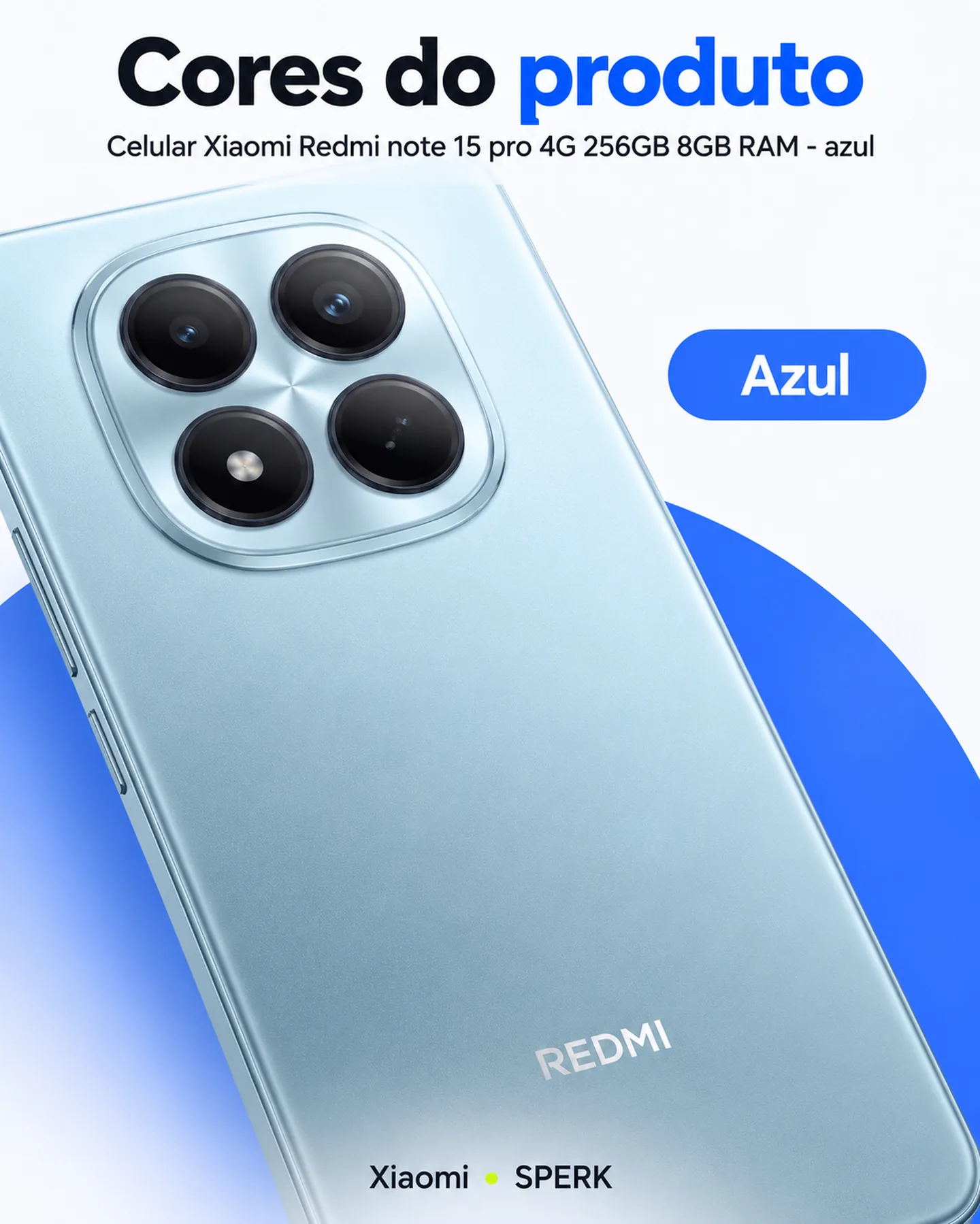 Celular Xiaomi Redmi note 15 pro 4G 256GB 8GB RAM - azul — painel 5