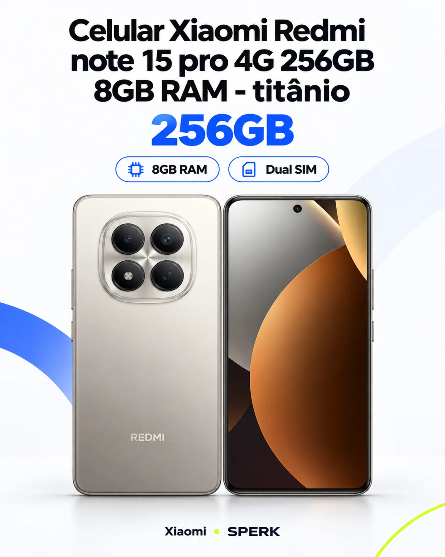 Celular Xiaomi Redmi note 15 pro 4G 256GB 8GB RAM - titânio — painel 1