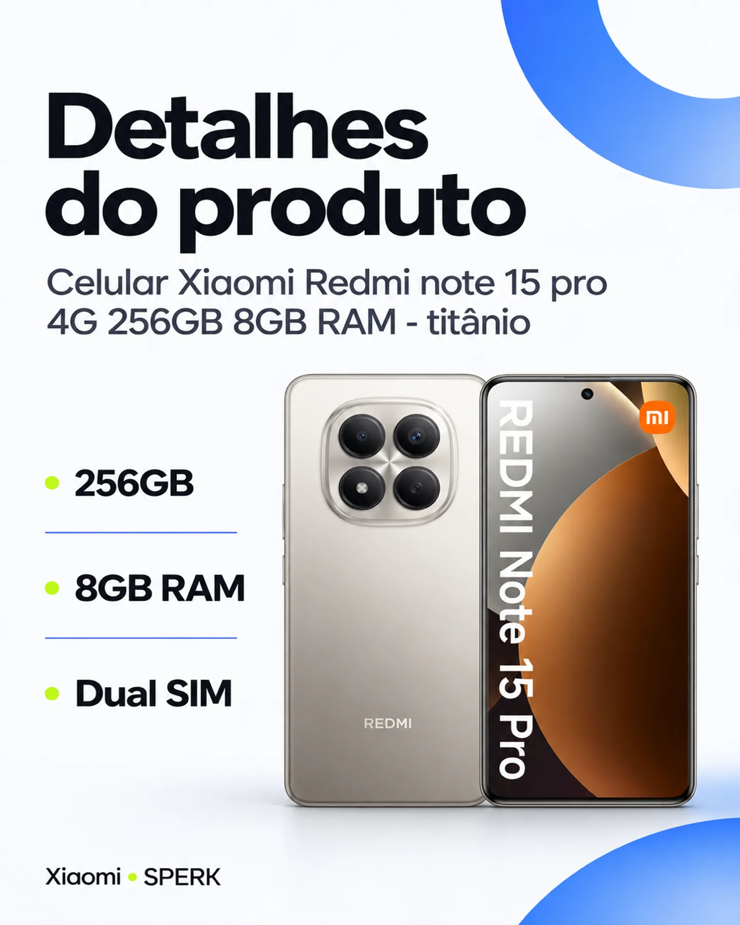 Celular Xiaomi Redmi note 15 pro 4G 256GB 8GB RAM - titânio — painel 4