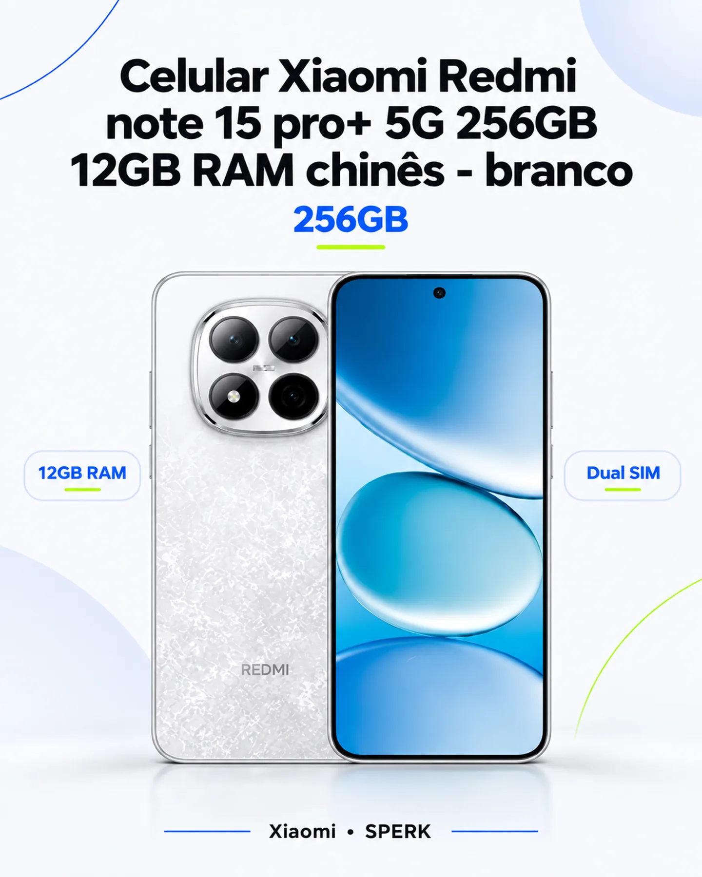 Celular Xiaomi Redmi note 15 pro+ 5G 256GB 12GB RAM chinês - branco — painel 1
