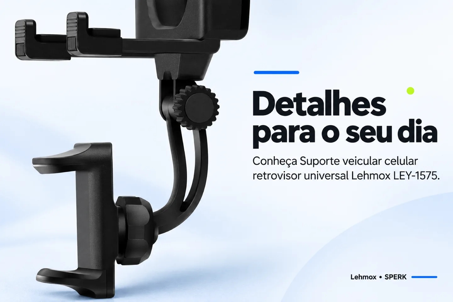 Suporte veicular celular retrovisor universal Lehmox LEY-1575 — diferencial uso