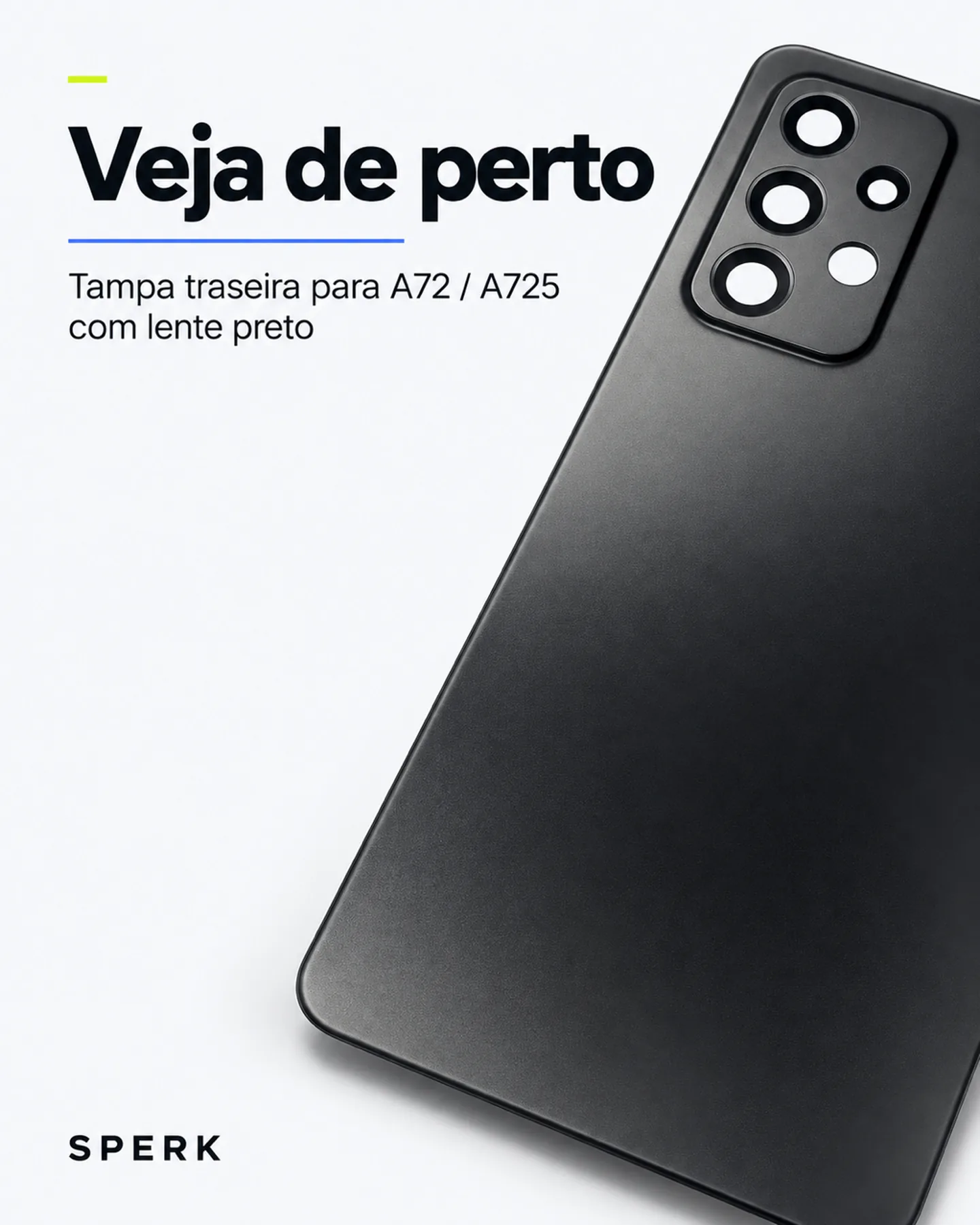 Tampa traseira para A72 / A725 com lente preto — painel 3