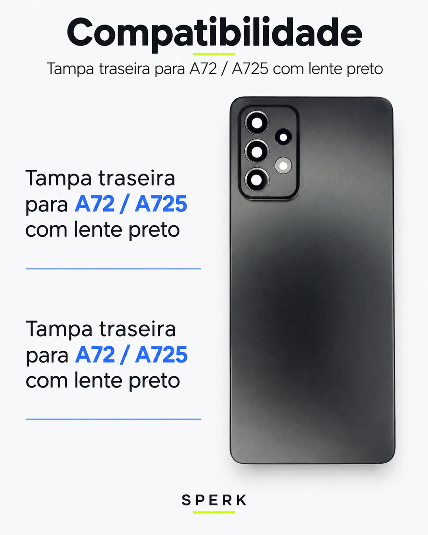 Tampa traseira para A72 / A725 com lente preto — painel 4