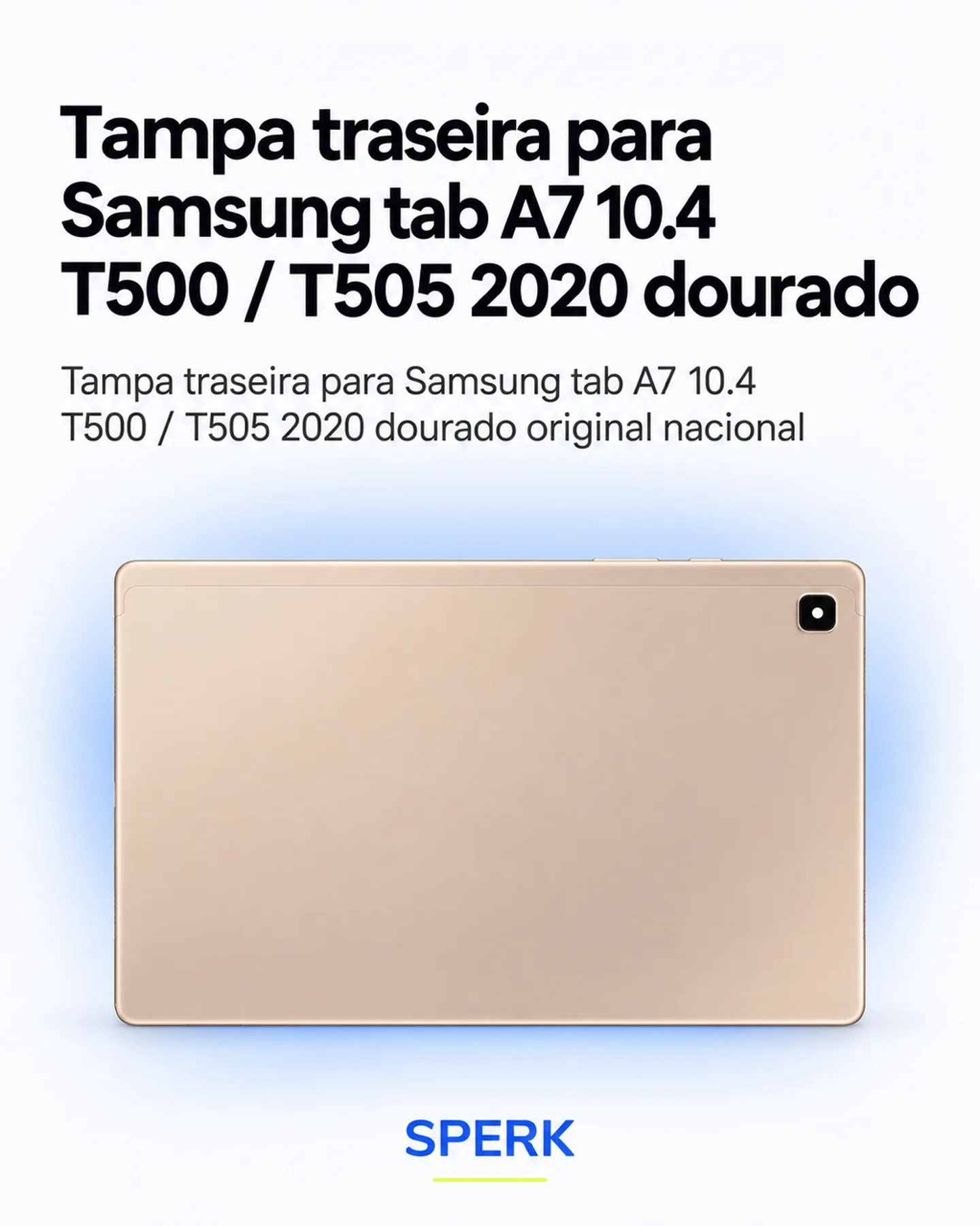 Tampa traseira para Samsung tab A7 10.4 T500 / T505 2020 dourado — painel 1