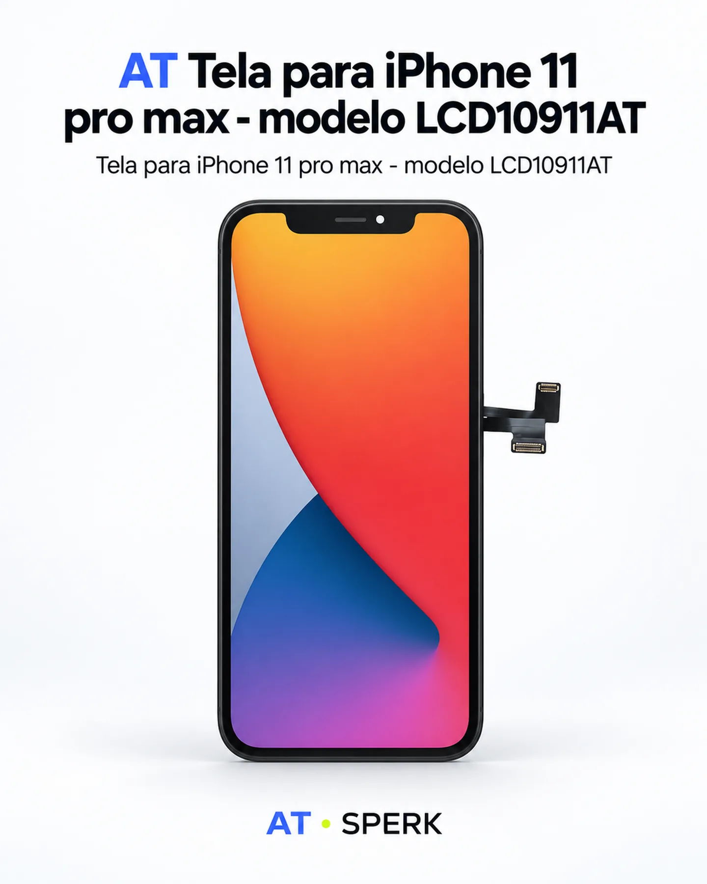 AT Tela para iPhone 11 pro max - modelo LCD10911AT — painel 1