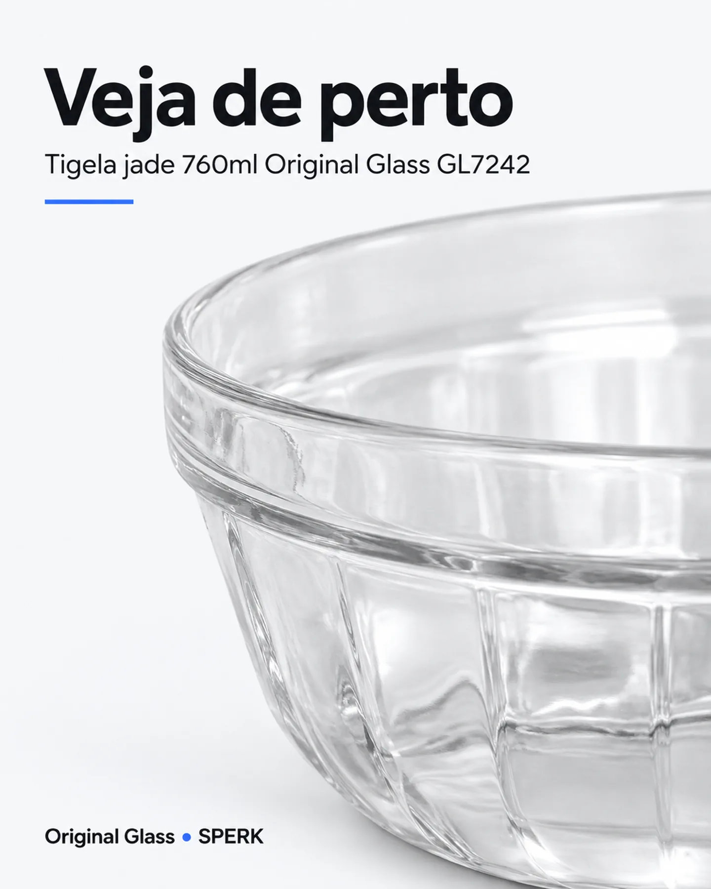 Tigela jade 760ml Original Glass GL7242 — painel 3
